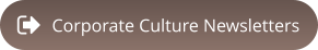 Corporate Culture Newsletters