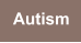 Autism