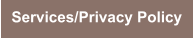 Services/Privacy Policy